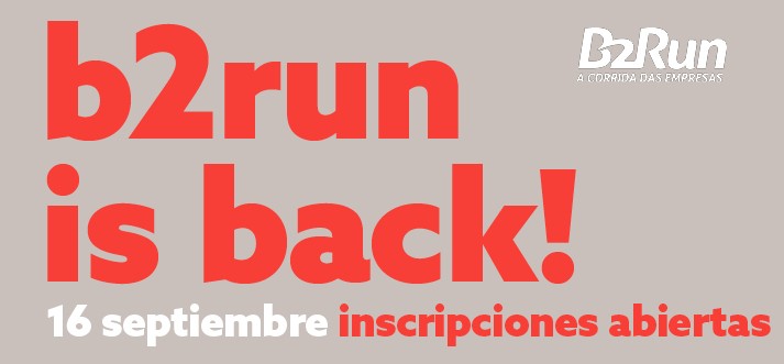 B2RUN IS BACK 2021: EN MARCHA POR UNA BUENA CAUSA